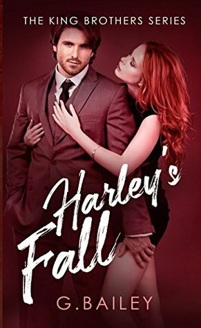 Harley's Fall by G. Bailey