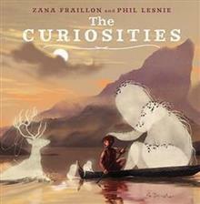 The Curiosities by Zana Fraillon