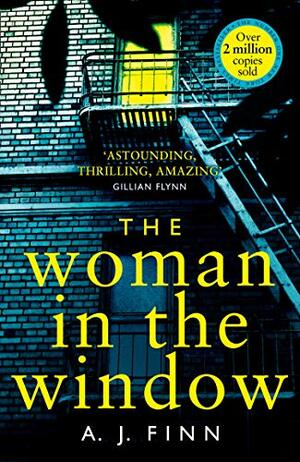 The Woman in the Window by A.J. Finn