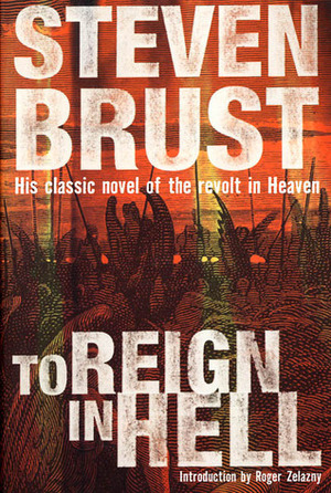 To Reign in Hell by Steven Brust, Roger Zelazny