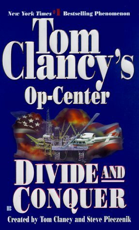 Divide and Conquer by Steve Pieczenik, Tom Clancy, Jeff Rovin