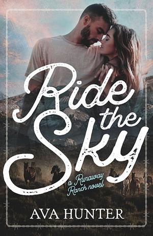 Ride The Sky by Ava Hunter