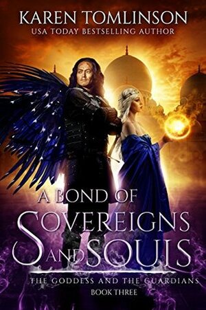 A Bond of Sovereigns and Souls by Karen Tomlinson