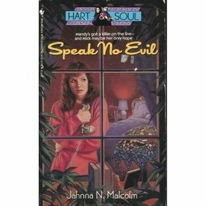 Speak No Evil by Jahnna N. Malcolm