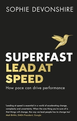 Superfast: Lead at Speed by Sophie Devonshire