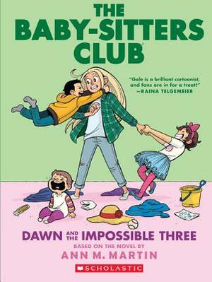 Dawn and the Impossible Three by Gale Galligan