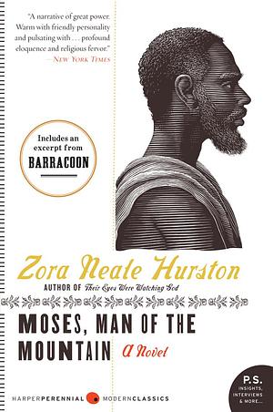 Moses, Man of the Mountain by Zora Neale Hurston