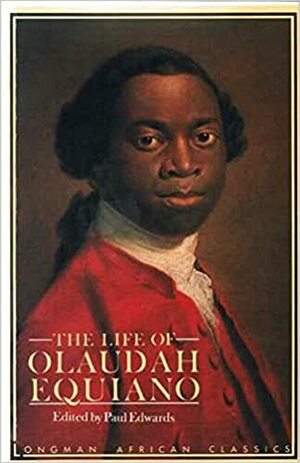 Life of Olaudah Equiano, or Gustavus Vassa the African by Olaudah Equiano, Paul Geoffrey Edwards