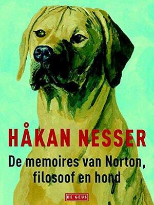 De memoires van Norton, filosoof en hond by Håkan Nesser