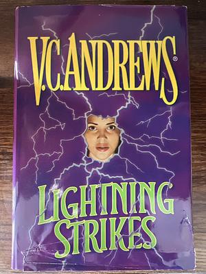 Lightning Strikes by V.C. Andrews