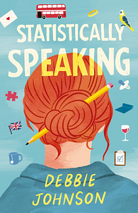 Statistically Speaking by Debbie Johnson