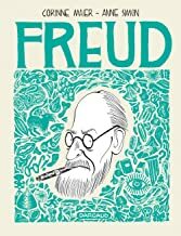 Freud: Une Biographie Dessinée by Corinne Maier