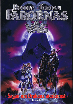 Farornas väg by Robert Jordan