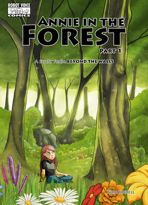 Annie in the Forest, Part One by Thomas Siddell