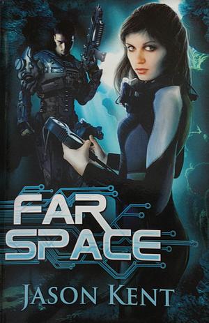 Far Space by Jason Kent