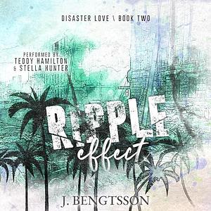 Ripple Effect by J. Bengtsson