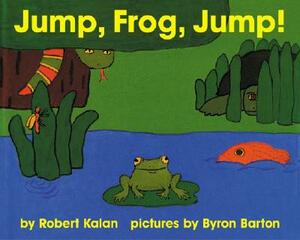 Jump, Frog, Jump! Board Book by Robert Kalan