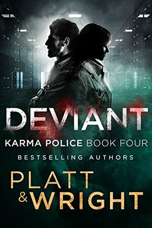 Deviant by Sean Platt, David W. Wright