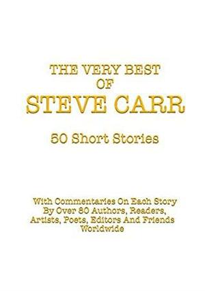 The Very Best of Steve Carr by Grant P. Hudson, Steve Carr, Hákon Gunnarsson