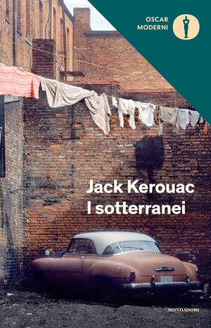 I sotterranei by Jack Kerouac