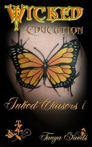 Wicked Education by Tanya Sands