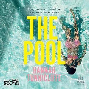 The Pool by Hannah Tunnicliffe