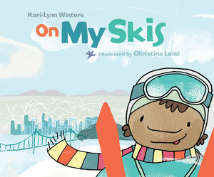 On My Skis by Kari-Lynn Winters