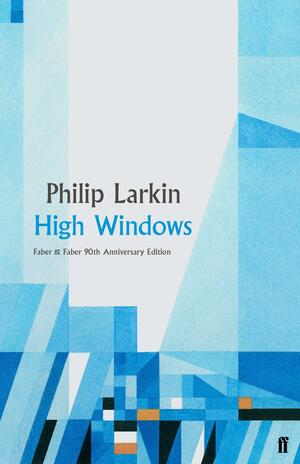 High Windows by Philip Larkin