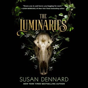 The Luminaries by Susan Dennard