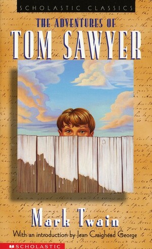 The Adventures of Tom Sawyer by Mark Twain