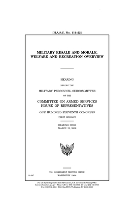 Military resale and morale, welfare and recreation overview by Committee on Armed Services (house), United States Congress, United States House of Representatives