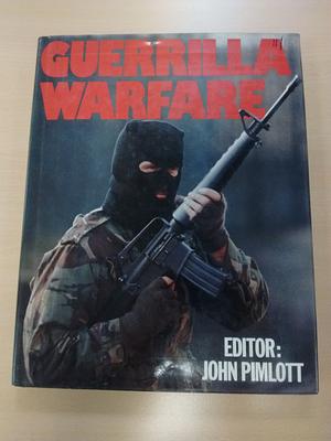 Guerrilla Warfare by John Pimlott