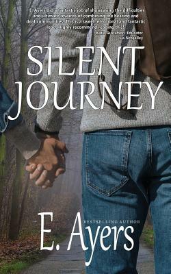Silent Journey by E. Ayers