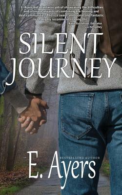 Silent Journey by E. Ayers