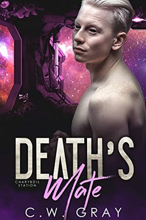 Death's Mate by C.W. Gray
