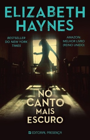 No Canto Mais Escuro by Elizabeth Haynes