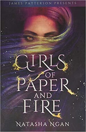 Girls of Paper and Fire by Natasha Ngan