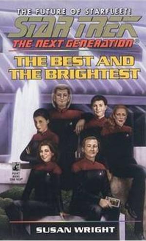 The Best and the Brightest by Susan Wright