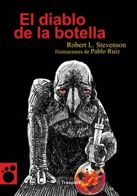 El Diablo De La Botella by Federico Villalobos, Robert Louis Stevenson, Pablo Ruiz