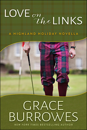 Love on the Links by Grace Burrowes