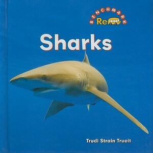 Sharks by Trudi Strain Trueit