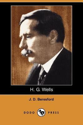 H. G. Wells (Dodo Press) by J. D. Beresford