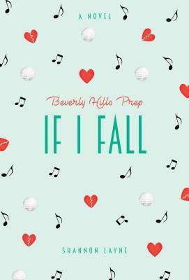 If I Fall by Shannon Layne