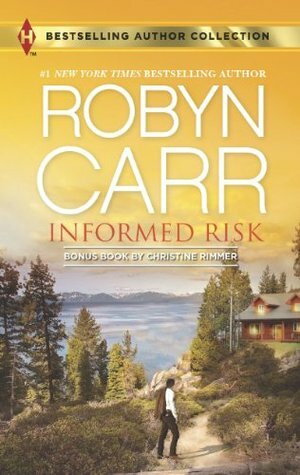 Informed Risk / A Hero for Sophie Jones by Christine Rimmer, Robyn Carr