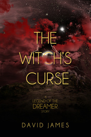 The Witch's Curse by David James