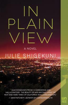In Plain View by Julie Shigekuni
