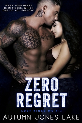 Zero Regret by Autumn Jones Lake