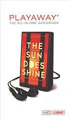 The Sun Does Shine: How I Found Life and Freedom on Death Row by Bryan Stevenson, Anthony Ray Hinton