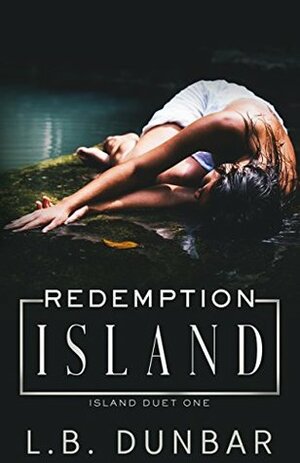 Redemption Island by L.B. Dunbar