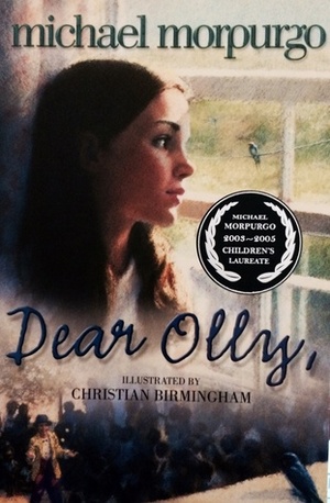 Dear Olly by Michael Morpurgo, Christian Birmingham